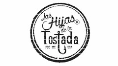 LAS HIJAS DE LA TOSTADA