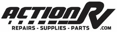 ACTION RV.COM REPAIRS - SUPPLIES - PARTS