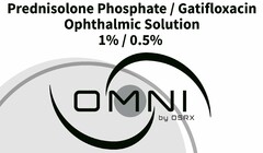 PREDNISOLONE PHOSPHATE / GATIFLOXACIN OPHTHALMIC SOLUTION 1% / 0.5% OMNI BY OSRX