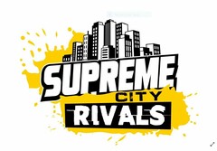 SUPREME CITY RIVALS