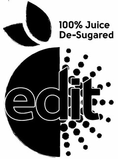 EDIT 100% JUICE DE-SUGARED