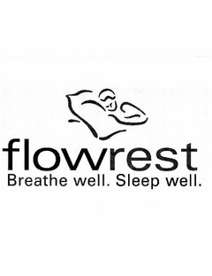 FLOWREST BREATHE WELL. SLEEP WELL.