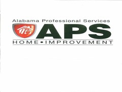 ALABAMA PROFESSIONAL SERVICES APS HOME·IMPROVEMENT