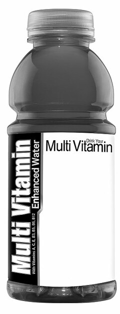 MULTI VITAMIN ENHANCED WATER WITH VITAMINS A, C, E, B3, B5, B6, B12 DRINK YOUR MULTI VITAMIN