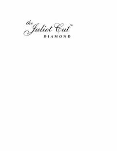 THE JULIET CUT DIAMOND