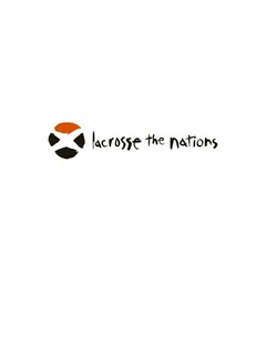 X LACROSSE THE NATIONS