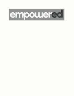 EMPOWERED