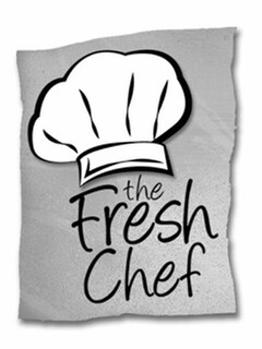 THE FRESH CHEF