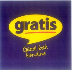 GRATIS GÜZEL BAK KENDINE