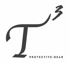 T 3 PROTECTIVE GEAR