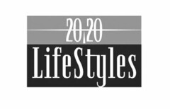 20 20 LIFESTYLES