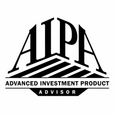 AIPA ADVANCED INVESTMENT PRODUCT ADVISOR