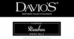 DAVIO'S NORTHERN ITALIAN STEAKHOUSE HANDMADE REUBEN SPRING ROLLS HANDMADE WITH CORNED BEEF AND CHEESES