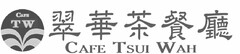 CAFE TW CAFE TSUI WAH