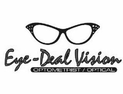 EYE-DEAL VISION OPTOMETRIST/OPTICAL