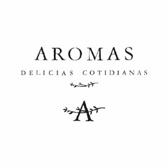 AROMAS DELICIAS COTIDIANAS A