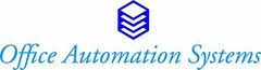 OFFICE AUTOMATION SYSTEMS