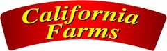 CALIFORNIA FARMS