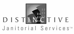 DISTINCTIVE JANITORIAL SERVICES