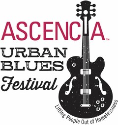 ASCENCIA URBAN BLUES FESTIVAL