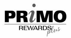 PRIMO REWARDS PLUS