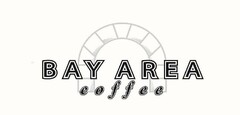 BAY AREA COFFEE