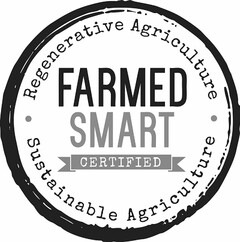 ·REGENERATIVE AGRICULTURE· FARMED SMART CERTIFIED SUSTAINABLE AGRICULTURE