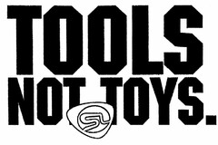 TOOLS NOT TOYS SL