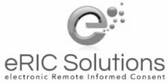 E ERIC SOLUTIONS ELECTRONIC INFORMED REMOTE CONSENT