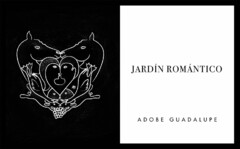 JARDÍN ROMÁNTICO ADOBE GUADALUPE