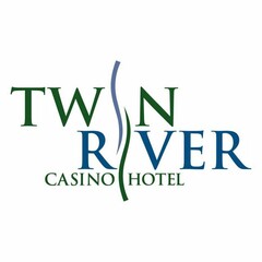 TWIN RIVER CASINO HOTEL