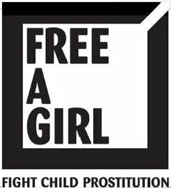 FREE A GIRL FIGHT CHILD PROSTITUTION
