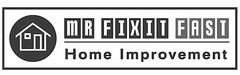 MR FIXIT FAST HOME IMPROVEMENT