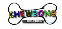 CHEWBONE COLLECTIBLES