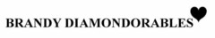 BRANDY DIAMONDORABLES