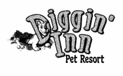 DIGGIN' INN PET RESORT