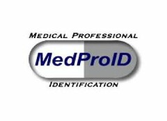 MEDPROID MEDICAL PROFESSIONAL IDENTIFICATION