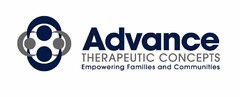 ADVANCE THERAPEUTIC CONCEPTS EMPOWERING FAMILIES AND COMMUNITIES