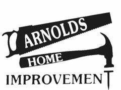 ARNOLD'S HOME IMPROVEMENT