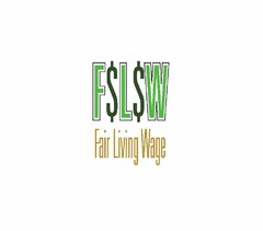 F$L$W FAIR LIVING WAGE