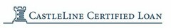 CASTLELINE CERTIFIED LOAN