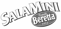 SALAMINI FRATELLI BERETTA 1812