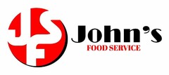 JFS JOHN'S FOOD SERVICE