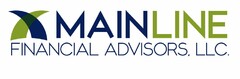 MAINLINE FINANCIAL ADVISORS, LLC.