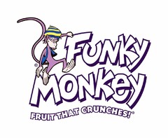 FUNKY MONKEY FRUIT THAT CRUNCHES!