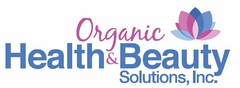 ORGANIC HEALTH & BEAUTY SOLUTIONS, INC.