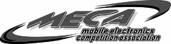 MECA MOBILE ELECTRONICS COMPETITION ASSOCIATION