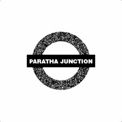 PARATHA JUNCTION