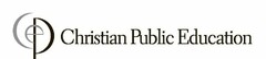 CPE CHRISTIAN PUBLIC EDUCATION