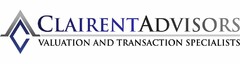 C A CLAIRENT ADVISORS VALUATION AND TRANSACTION SPECIALISTS